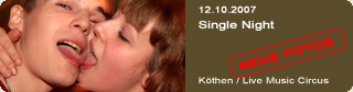 Galerie: Single Night<br>Live Music Circus / Kthen / 