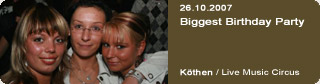 Galerie: Biggest Birthday Party<br>Live Music Circus / Kthen / 