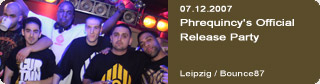 Galerie: Phrequincy's Official Release Party<br>Bounce87 / Leipzig / 