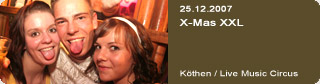 Galerie: X-Mas XXL<br>
Live Music Circus / Kthen
 / 