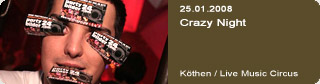 Galerie: Crazy Night<br>
Live Music Circus / Kthen
 / 