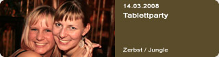 Galerie: Tablettparty<br>
Jungle / Zerbst
 / 
