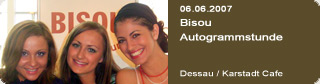 Galerie: Bisou Autogrammstunde<br>
Karstadt Cafe / Dessau
 / 