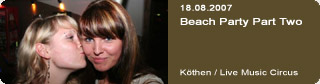 Galerie: Beach Party Part Two<br>Live Music Circus / Köthen / 
