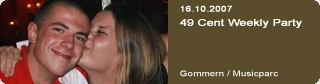 Galerie: 49 Cent Weekly Party<br>
Musicparc / Gommern
 / 