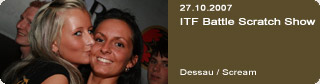 Galerie: ITF Battle Scratch Show<br>Scream / Dessau / 