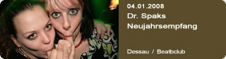 Galerie: Dr. Spaks Neujahrsempfang<br>
Beatclub / Dessau
 / 